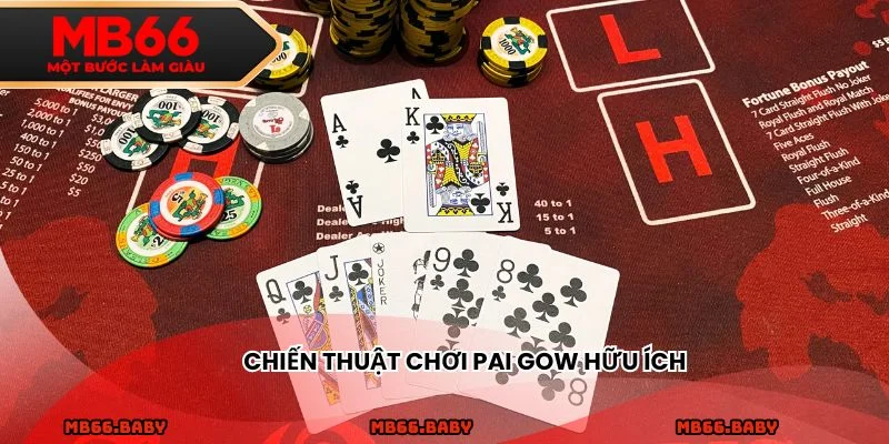 Chiến thuật chơi Pai Gow hữu ích